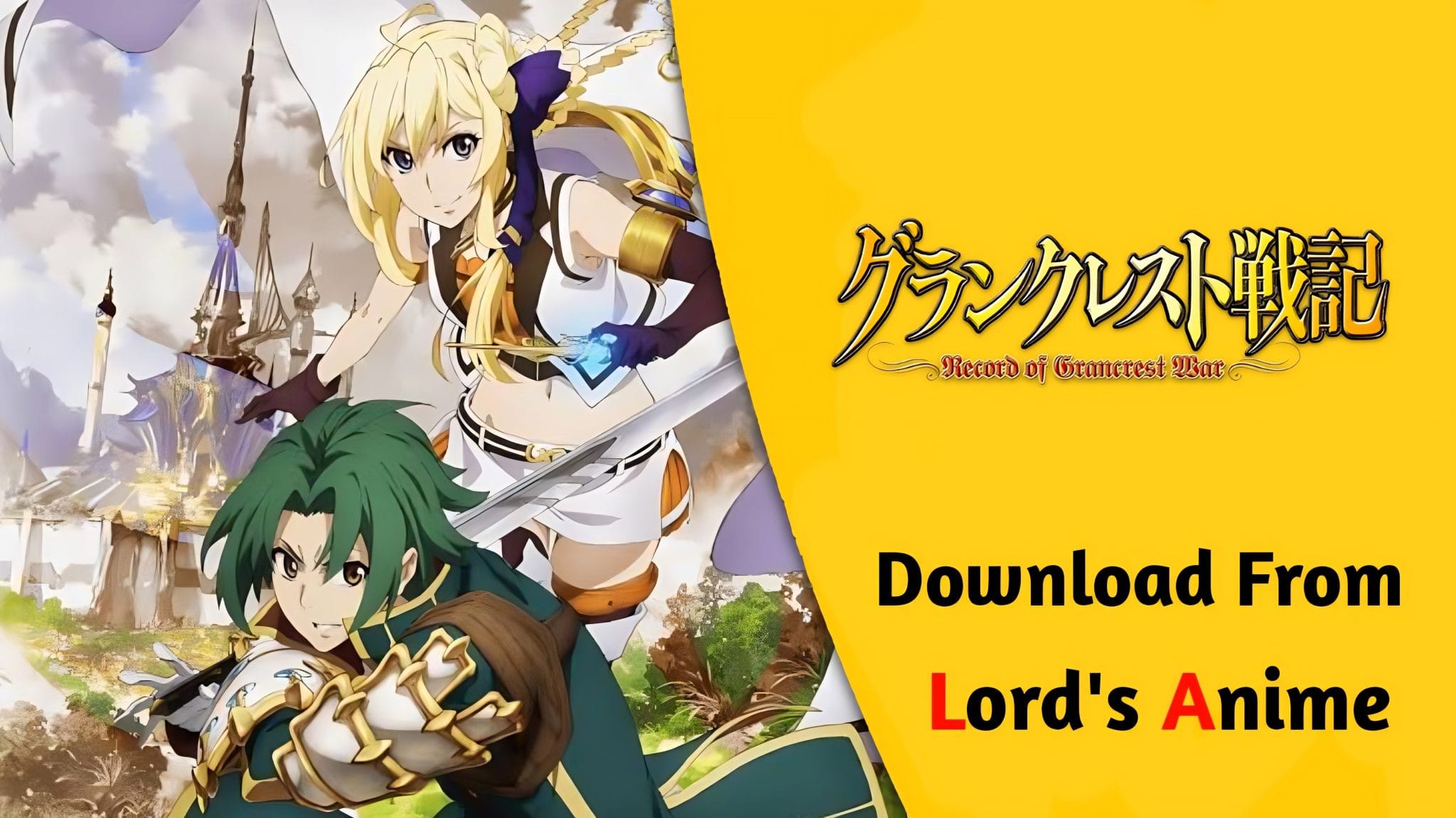 Record of Grancrest War Season 1 Hindi Subbed [24/24] | Grancrest Senki ...